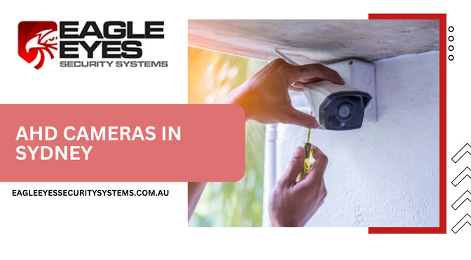 How Beneficial Are AHD Cameras for Residential Properties?